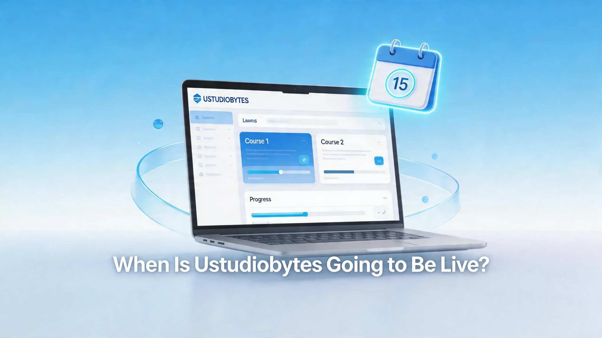 When is Ustudiobytes going to be live – launch timeline and features overview for 2025